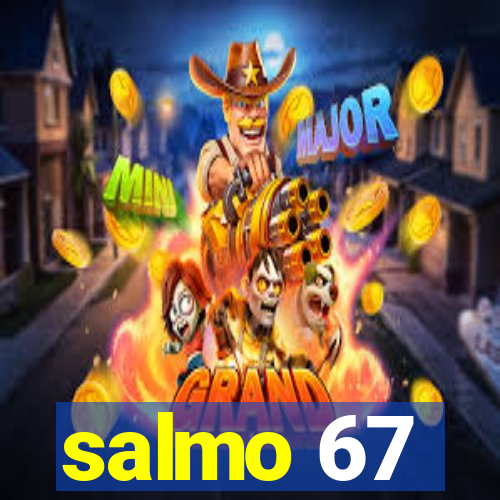 salmo 67